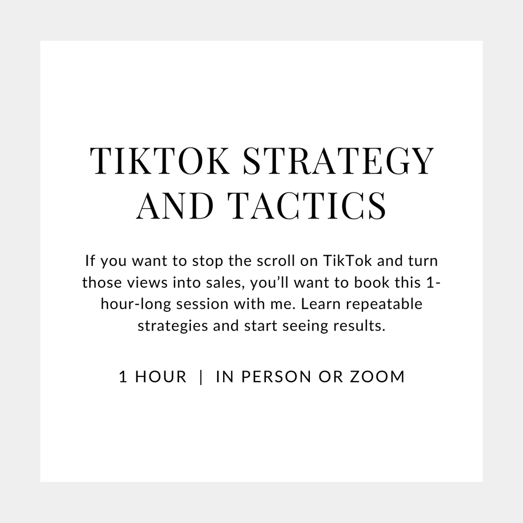 TikTok Strategy and Tactics